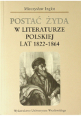 Postać Żyda w literaturze polskiej lat 1822–1864