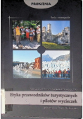 Etyka przewodników turystycznych i pilotów wycieczek
