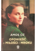 Opowieść o miłości i mroku