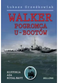Walker pogromca U- Bootów