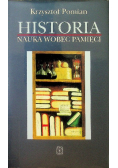 Historia. Nauka wobec pamięci