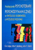 Podręcznik psychoterapii psychodynamicznej w patologii osobowości z wyższego poziomu
