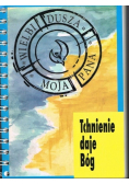 Tchnienie daje Bóg