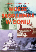 Morze śródziemne w ogniu