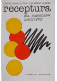Receptura dla studentów medycyny