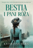 Bestia i pani Róża