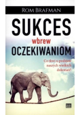 Sukces wbrew oczekiwaniom