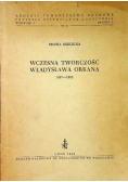 Wczesna twórczość Władysława Orkana 1897 - 1902