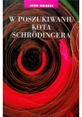 W poszukiwaniu kota Schrodingera