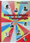 Kalendarz Majów i numerologia
