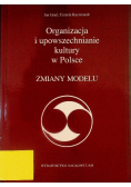 Organizacja i upowszechnianie kultury w Polsce
