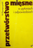 Przetwórstwo mięsne w pytaniach i odpowiedziach