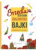 Brzechwa dzieciom Dzieła wszystkie Bajki