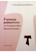 Formacja podstawowa we franciszkańskim zakonie świeckich