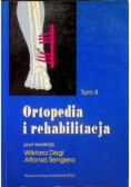 Ortopedia i rehabilitacja Tom 2
