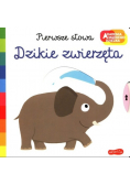 Pierwsze słowa Dzikie zwierzęta
