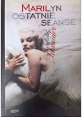 Marilyn ostatnie seanse