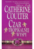 Coulter Catherine - Czar tropikalnej wyspy