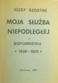 Moja służba niepodległej