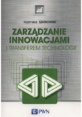 Zarządzanie innowacjami i transferem technologii