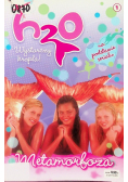 H2O Wystarczy kropla Tom 1 Metamorfoza