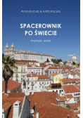Spacerownik po świecie Impresje, eseje
