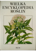 Wielka encyklopedia roślin