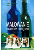 Malowanie Praktyczny podręcznik