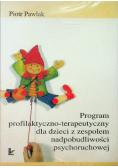 Program profilaktyczno terapeutyczny dla dzieci z zespołem nadpobudliwości psychoruchowej