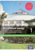 W centrum uwagi 1 Podręcznik do wiedzy o społeczeństwie dla liceum ogólnokształcącego i technikum zakres podstawowy