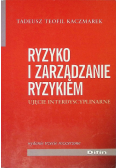 . - Ryzyko i zarządzanie ryzykiem: Ujęcie interdyscyplinarne