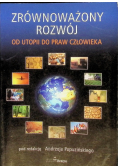 Zrównoważony rozwój od utopii do praw człowieka