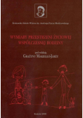 Wymiary przestrzeni życiowej współczesnej rodziny
