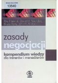Zasady negocjacji kompendium wiedzy dla trenerów i menadżerów