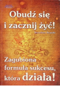 Obudź się i zacznij żyć!