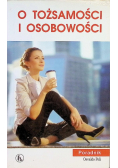O tożsamości i osobowości