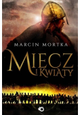 Miecz i kwiaty