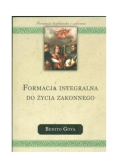 Formacja integralna do życia zakonnego