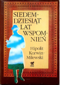 Siedemdziesiąt lat wspomnień