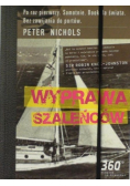 Wyprawa szaleńców