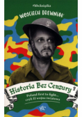 Historia bez cenzury Tom 3