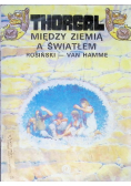 Thorgal Między ziemią a światłem