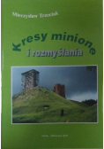 Kresy minione i rozmyślania