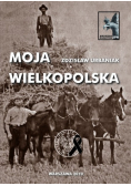 Moja Wielkopolska