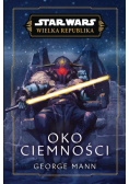 Star Wars Wielka Republika Oko ciemności