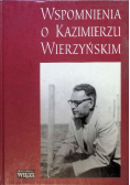 Wspomnienia o Kazimierzu Wierzyńskim
