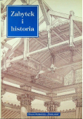Zabytek i historia