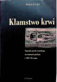 Kłamstwo krwi
