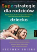 Superstrategie dla rodziców