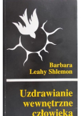 Uzrawianie wewnętrzne człowieka